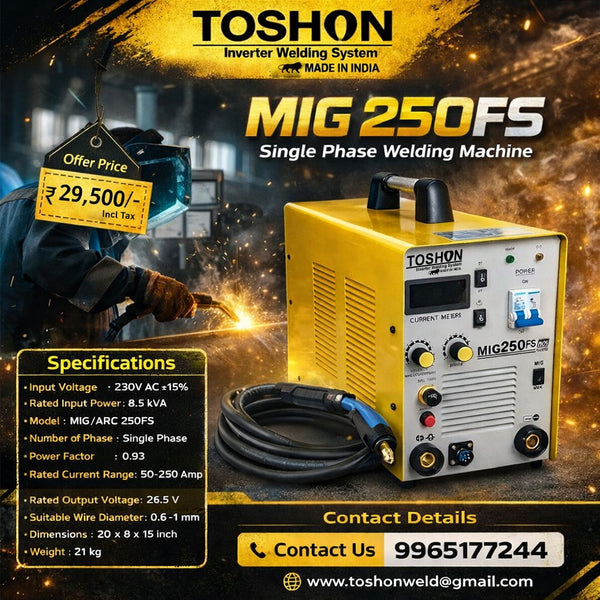 Toshon MIG 250FS Single Phase Inverter Welding Machine (MIG/ARC Dual Function) – 250 Amp